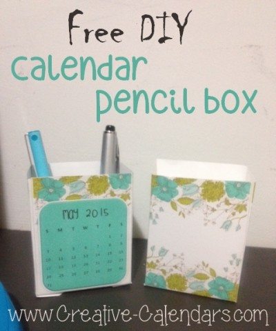 DIY calendar pencil box